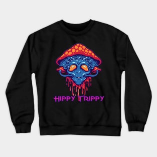 Hippy Trippy Crewneck Sweatshirt